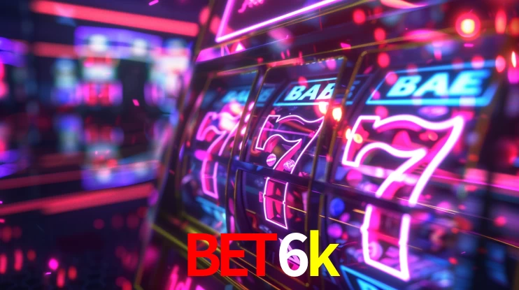 Account Benefits bet6k