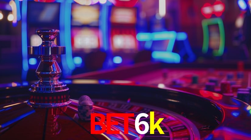 Explore as vantagens do bet6k: serviço profissional e confiabilidade